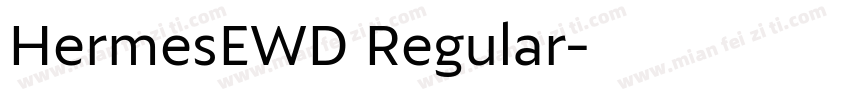 HermesEWD Regular字体转换